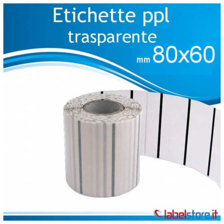 80x60 mm Etichette polipropilene PPL TRASPARENTE adesive stampabili in bobina