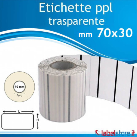 Etichette adesive 70x30 mm polipropilene PPL TRASPARENTE in rotolo stampabili con ribbon