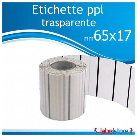 Etichette 65x17 mm polipropilene PPL TRASPARENTE adesive in rotolo stampabili con ribbon