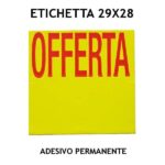 Etichetta per prezzatrice 29x28 GIALLO prestampa OFFERTA con adesivo permanente